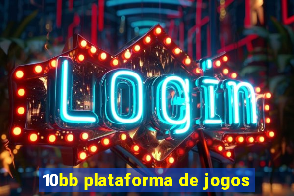 10bb plataforma de jogos