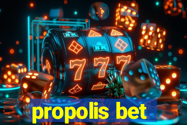 propolis bet