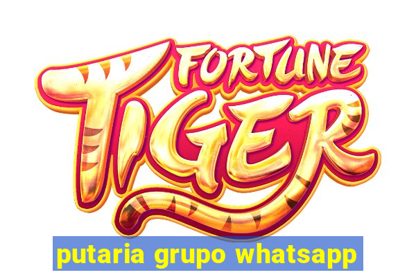 putaria grupo whatsapp