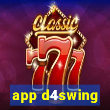 app d4swing