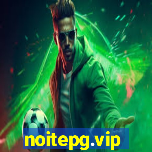 noitepg.vip