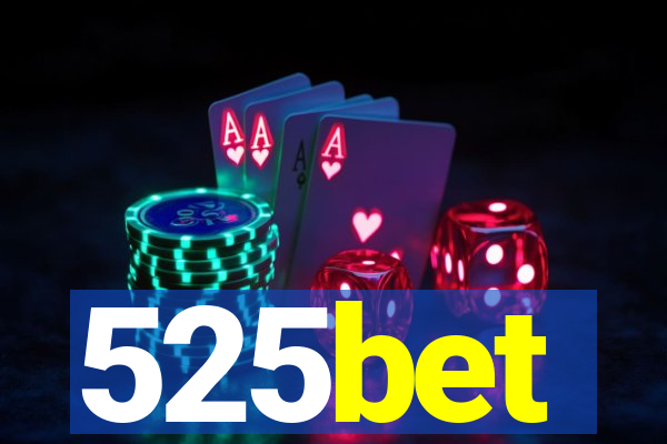 525bet