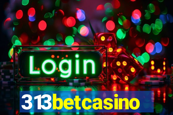 313betcasino