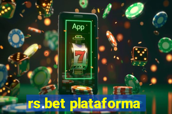 rs.bet plataforma