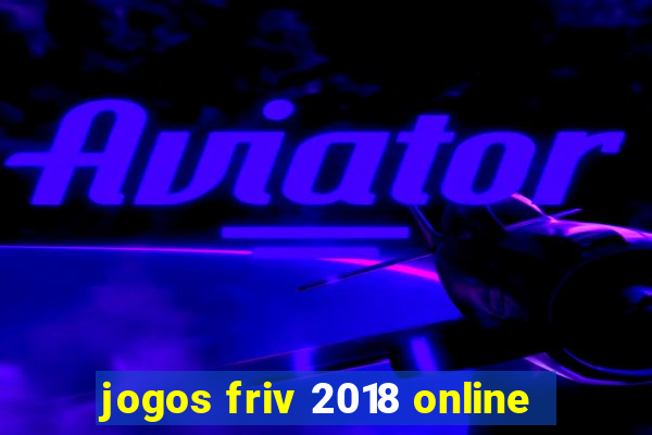 jogos friv 2018 online