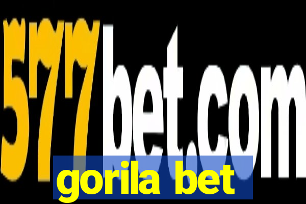 gorila bet