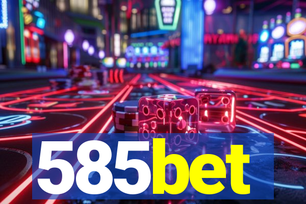 585bet