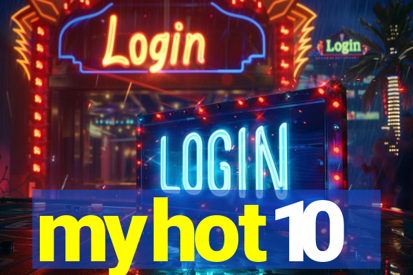 myhot10