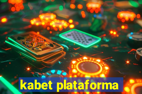 kabet plataforma