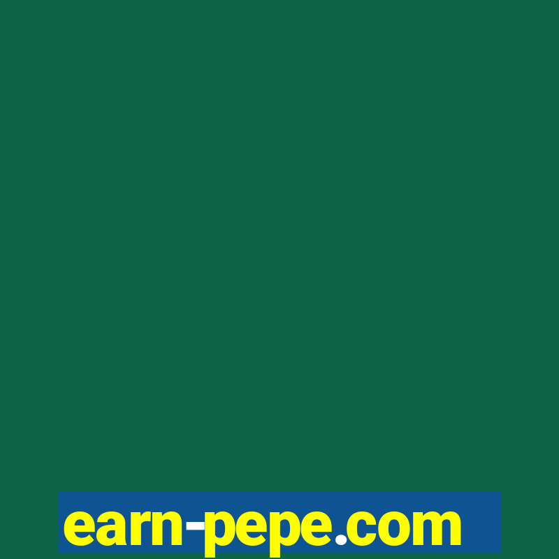 earn-pepe.com