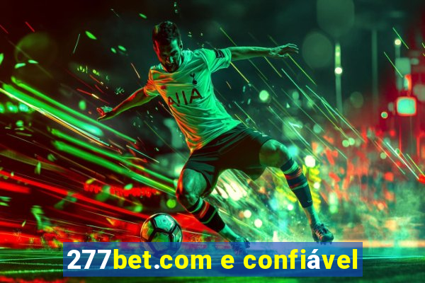 277bet.com e confiável