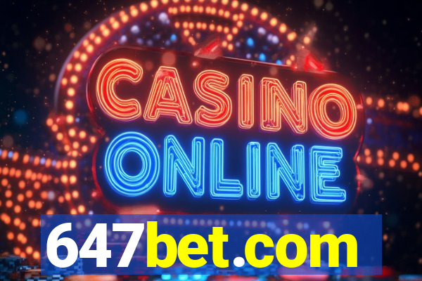 647bet.com