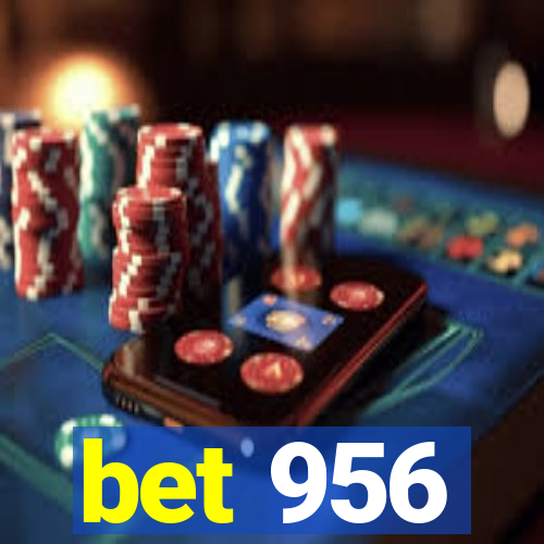 bet 956