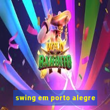 swing em porto alegre