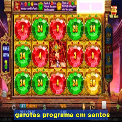 garotas programa em santos