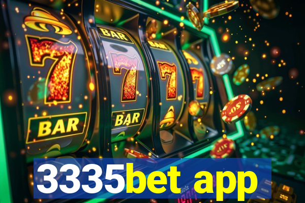 3335bet app