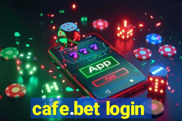 cafe.bet login