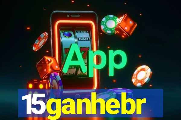 15ganhebr