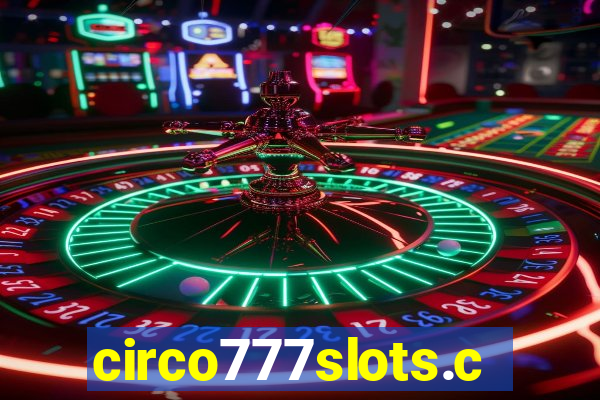 circo777slots.com