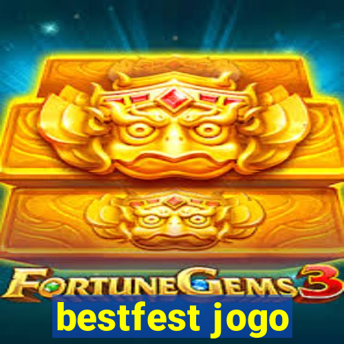 bestfest jogo