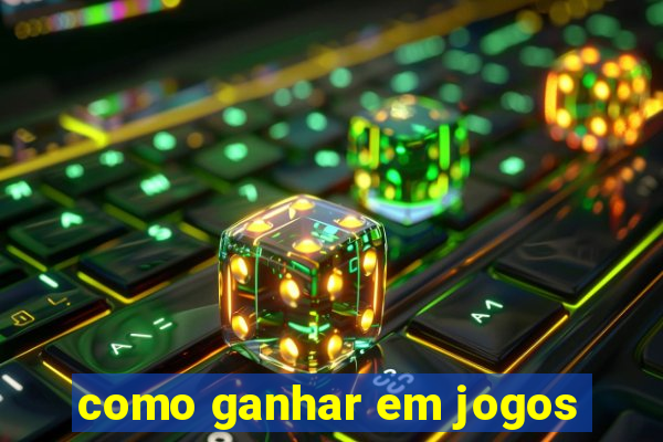 como ganhar em jogos