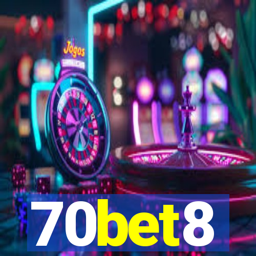 70bet8