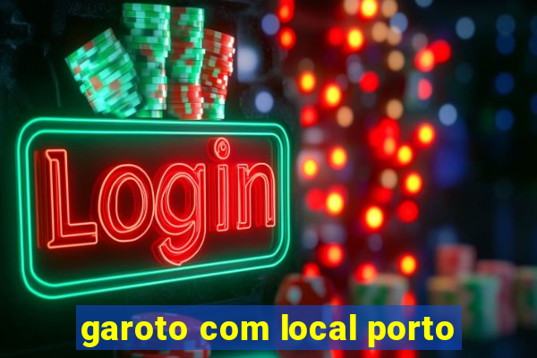 garoto com local porto