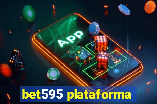 bet595 plataforma