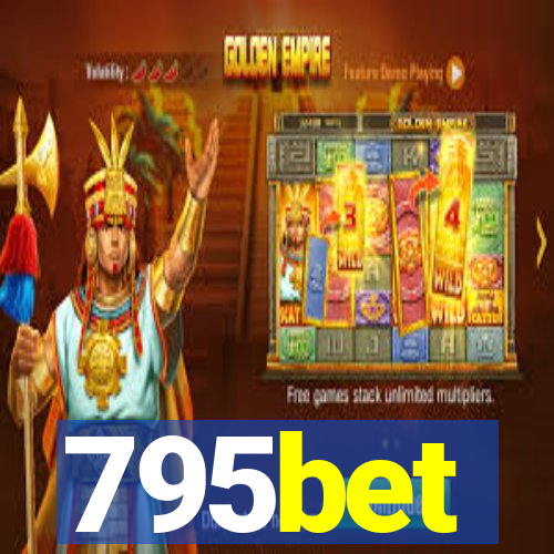 795bet