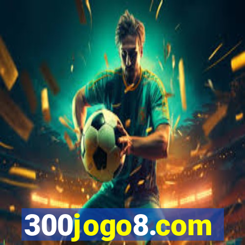 300jogo8.com