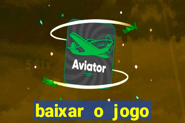 baixar o jogo street fighter