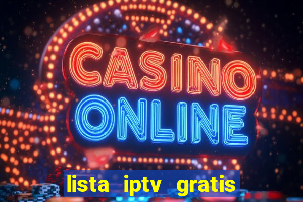 lista iptv gratis futebol ao vivo