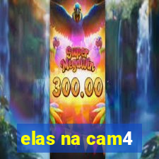 elas na cam4