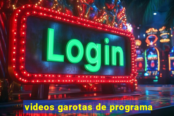 videos garotas de programa