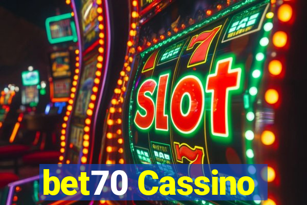 bet70 Cassino