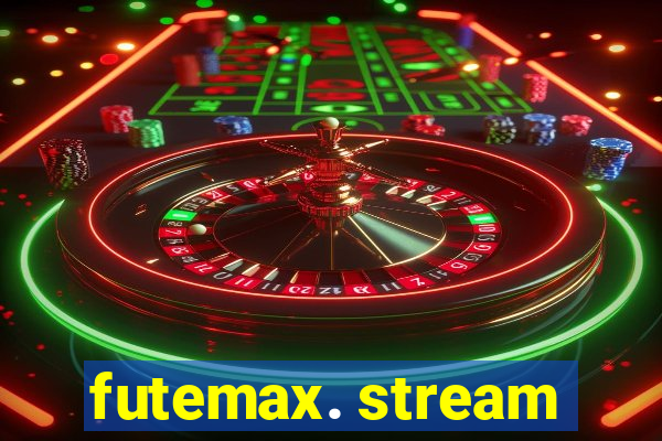 futemax. stream