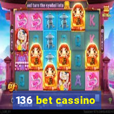 136 bet cassino