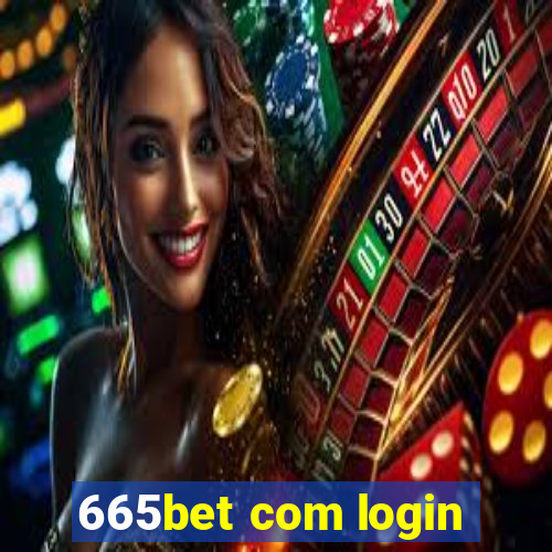 665bet com login