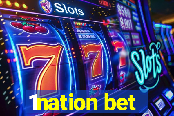 1nation bet