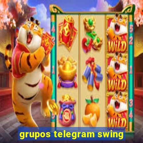 grupos telegram swing