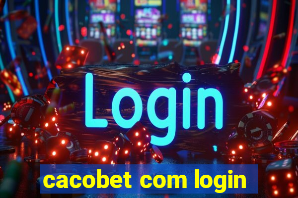 cacobet com login