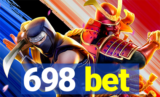 698 bet