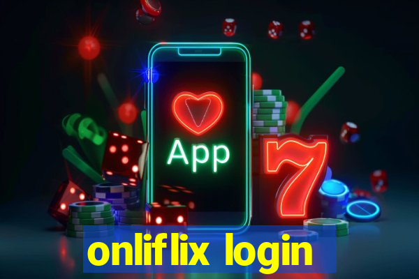 onliflix login