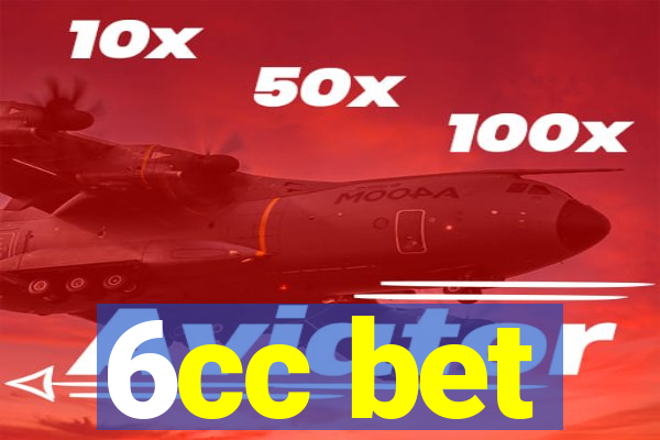 6cc bet