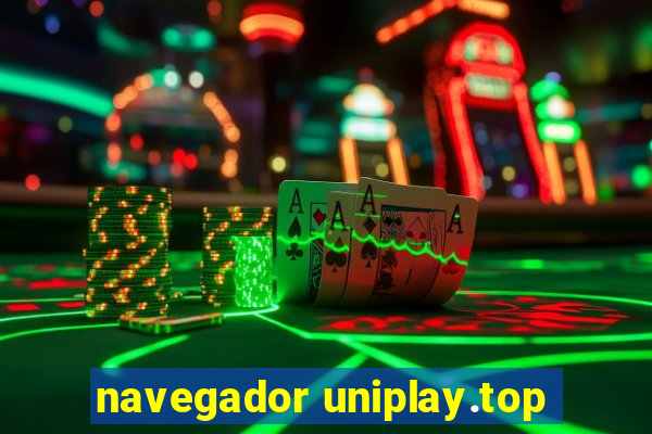 navegador uniplay.top