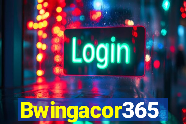 Bwingacor365