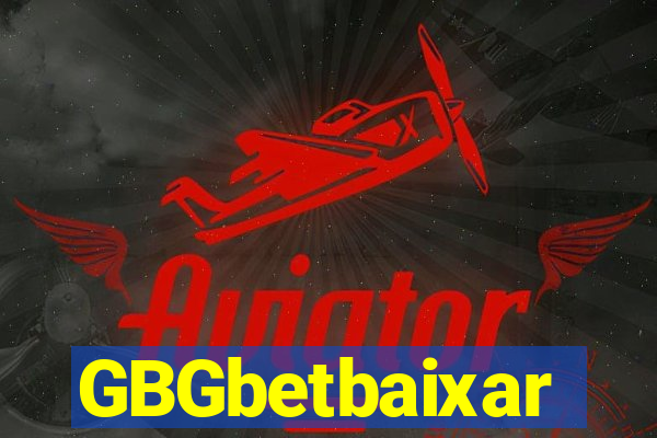 GBGbetbaixar