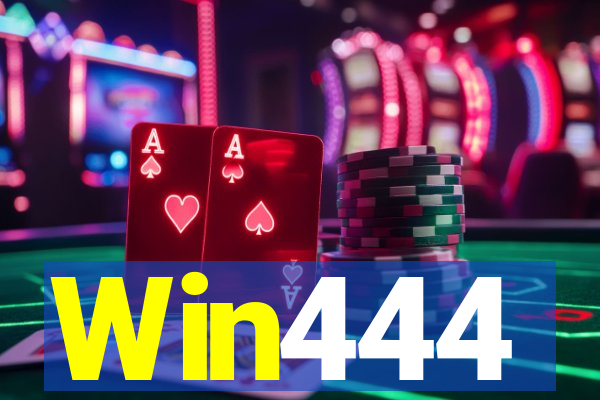 Win444