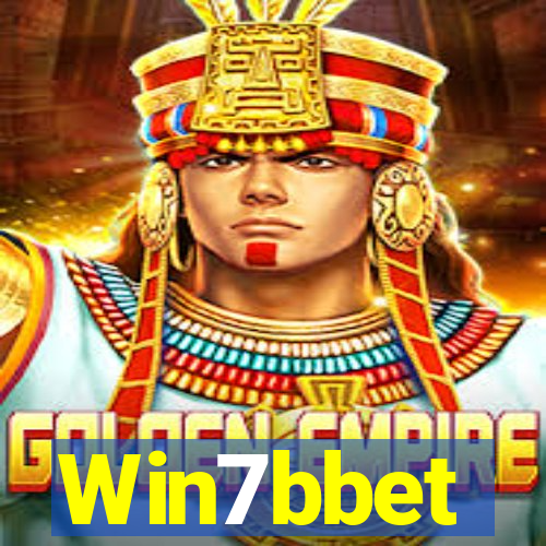 Win7bbet