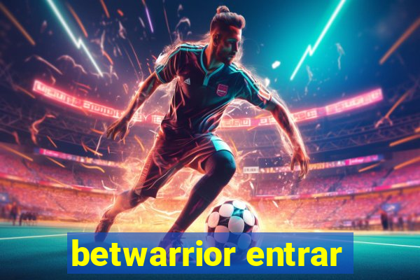 betwarrior entrar